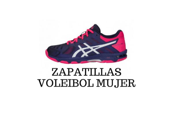 zapatillas voleibol mujer